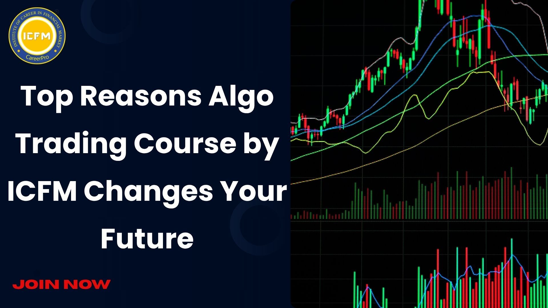 Top Reasons Algo Trading Course by ICFM Changes Your Future